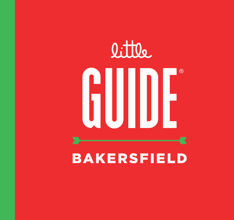 Little Guide Bakersfield